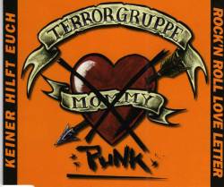 Terrorgruppe : Keiner Hilft Euch - Rock'n'Roll Love Letter